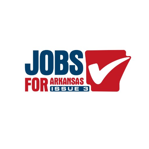 Help Arkansas create new jobs. Vote YES on Issue 3!