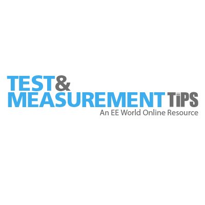 Test & Measurement Tips delivers information on electronic test instruments, how to make accurate measurements, how to assemble test configurations & more.