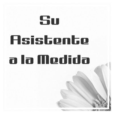 AsistentealaM's profile picture. Libera tu tiempo y enfócate en hacer crecer tu negocio.  Contactenos: suasistentealamedida@gmail.com