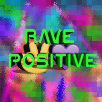 Rave Positive(@ravepositive) 's Twitter Profile Photo