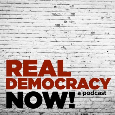 Real Democracy Now! a podcast. Can we do democracy differently? 
Support the transcription of episodes https://t.co/TxrM7nnujV