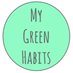 MyGreenHabits (@MyGreenHabits) Twitter profile photo