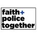 Faith&PoliceTogether (@FaithAndPolice) Twitter profile photo