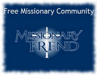 Free online community of missionaries, regardless of denomination, come together and share words of encouragement, new ideas, and new ways to develop ministry.