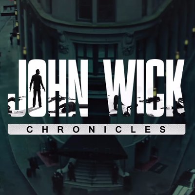 John Wick Chronicles /
