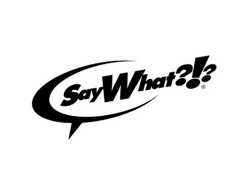 saywhatnation's profile picture. More than just a show, it's a sociological experiment conducted on the streets of America. Like it or not, this is Say What?!?