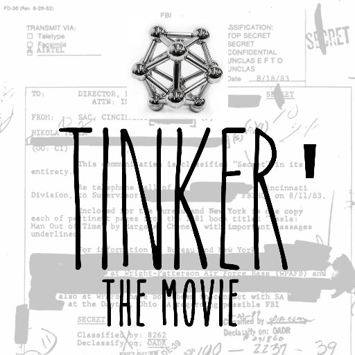 Tinker the Movie