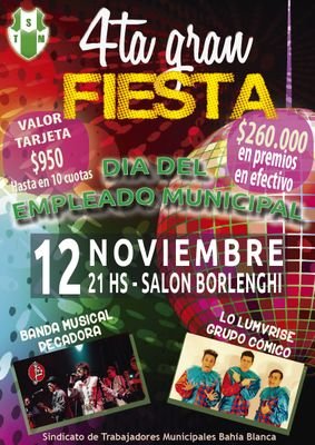 Eventos_STMBB's profile picture. Organización de la 4ta. Gran Fiesta Anual del Día de los Trabajadores Municipales, Afiliados al STMBB de Bahía Blanca.
