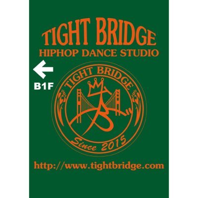 👑TIGHT BRIDGE HIPHOP DANCE STUDIO👑Hi !!! welcome to TIGHT BRIDGE page!!! ( HIPHOP Dance Studio・SAYA YAMAMARU&Da15 from Crooklyn BRAND)