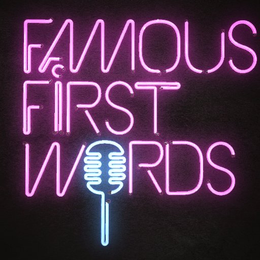 Famous First Words