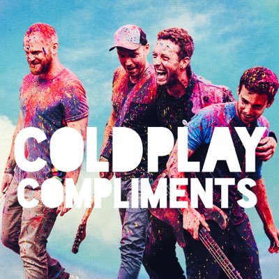 Coldplay Compliments