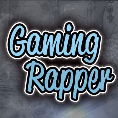 Gaming Rapper