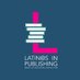 Latinx in Publishing (@LatinxinPub) Twitter profile photo
