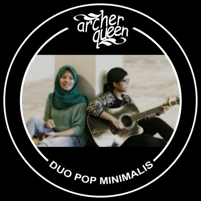 Archer Queen | Duo Pop Minimalis | Duo Archer Official | Info/Booking: 083893522508 - 2778077B