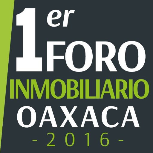 1er Foro Inmobiliario AMPI Oaxaca 2016