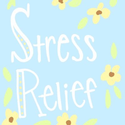 ❁Stress relief tips and tricks from students, for students❁ (send yours in!)