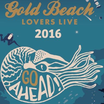 GOLD BEACH LOVERS LIVE 2016 2016.11.5(SAT)16:30-21:00 鹿児島県南大隅町根占 ゴールドビーチ