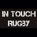 In Touch Rugby (@in_touchrugby) Twitter profile photo In Touch Rugby (@in_touchrugby) Twitter profile photo