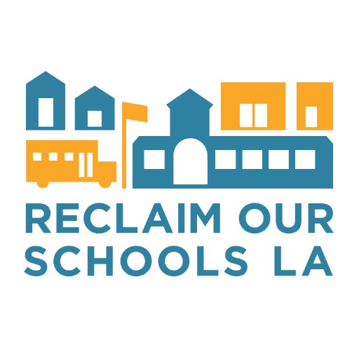 A movement for public education led by LAUSD parents and students. Join us: ReclaimOurSchoolsLA@gmail.com