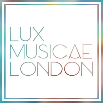 Lux Musicae London