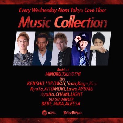 Every Wed. @atom_tokyo_info【Tokyo Bounce】で【Music Collection】Cave Floor にて開催！イベント情報、オススメ楽曲等随時更新中！ #ミューコレ でCheck it up!!