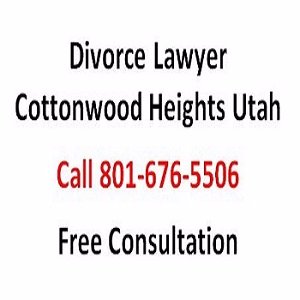 Divorce Lawyer in Cottonwood Heights, UT.If you need a Cottonwood Heights divorce lawyer Call 801-676-5506 for the top divorce attorney in Cottonwood Heights UT