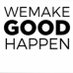 WeMakeGoodHappen (@wemakegoodhappn) Twitter profile photo WeMakeGoodHappen (@wemakegoodhappn) Twitter profile photo