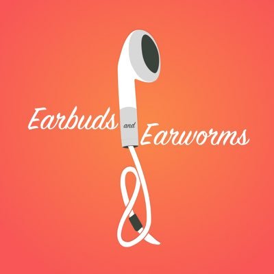 EarbudsAndEarworms