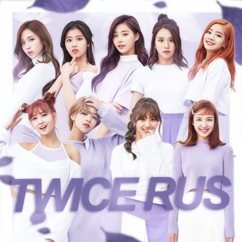 TWICE♔RUS