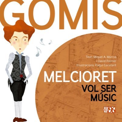 MelcioretGomis's profile picture. Melcioret vol ser músic. Un llibre d'@edicions96 de Miquel À Múrcia, David Palmer i Paqui Constant. Recuperació del patrimoni sonor valencià per a xiquets.
