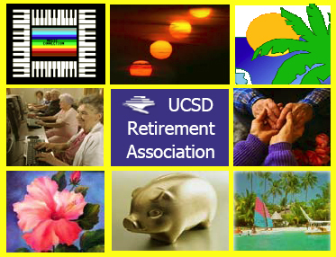 Stay connected with UCSD via the UCSD Retirement Association! Get access to a UCSD ID card, UCSD email account, campus events, and our Retirement Assn. Gazette!