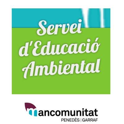 Servei d'Educació Ambiental - Mancomunitat Penedès Garraf