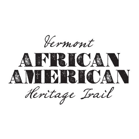 The Vermont African American Heritage Trail Initiative promotes the exploration of black history in Vermont through cultural tourism. #VermontAAHT