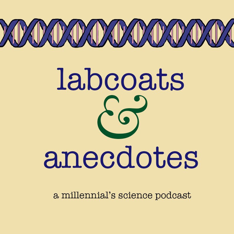 Labcoats and Anecdotes: A Millennial's Science Podcast 

by Janhavi Giribhattanavar