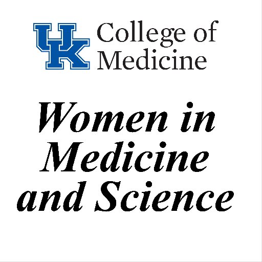 Women in Medicine & Science - College of Medicine, University of Kentucky