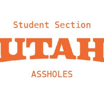 DM the Student Sections that are the BIGGEST ASSHOLES in Utah. We will have a voting tournament to decide the state champ.