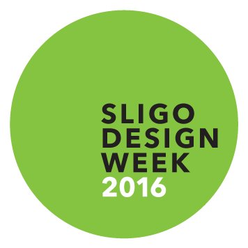 Exploring design as a catalyst for innovation; linking creativity with enterprise, technology + community in the West of Ireland. Nov 7th - 13th 2016 #SligoDW16