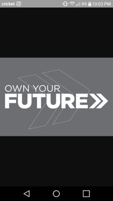 OWN YOUR FUTURE!