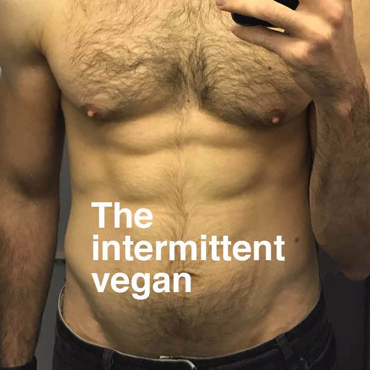 Intermittent faster, vegan who was fat and now isn't. https://t.co/ACPdmRy19d