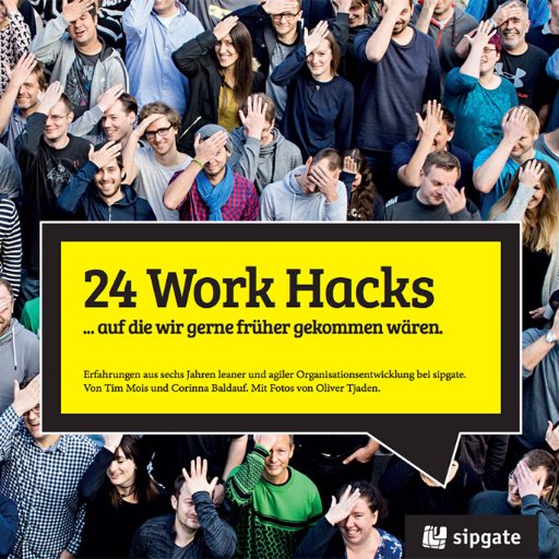 24workhacks's profile picture. The 1st sipgate Book - Lessons learned from six years of lean & agile transition