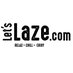Lets Laze (@LetsLaze) Twitter profile photo