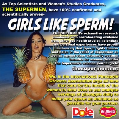 Self Destructo recording artists The Supermen present Girls Like Sperm. A fact based pictorial/science journal for healthy living