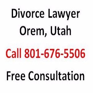 Divorce Lawyer in Orem,Utah.If you need divorce and bankruptcy lawye Call 801-676-5506 for the top divorce and bankruptcy attorney in Orem, Utah now.