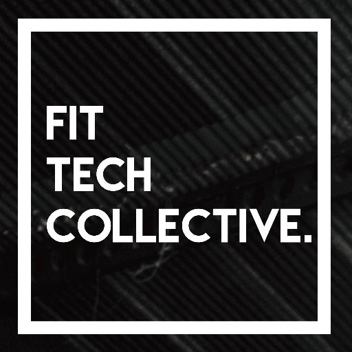 WELCOME TO THE FIT TECH COLLECTIVE. WE'RE HERE TO SHAKE THINGS UP IN THE SPORT & FITNESS TECHNOLOGY ECOSYSTEM #sportstech #fittech