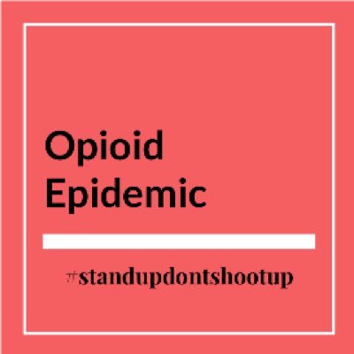 Work with us to help stop the opioid Epidemic. #standupdontshootup