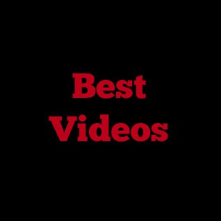 Here U Find All Type Of Best And Famous videos