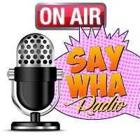 SayWHA Radio® Network(@SayWHARadio) 's Twitter Profile Photo