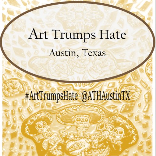 #ArtTrumpsHate Submit Ur #Art based on real Tweets/Comments #ArtProtest #Revolution A call for #Civil Disobedience in Art Form #Austin #Texas