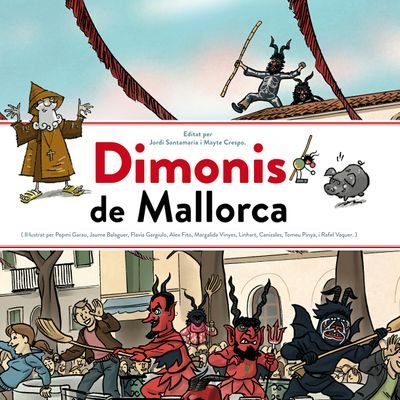 Llibre il·lustrat dels dimonis de vuit pobles santantoniers de Mallorca