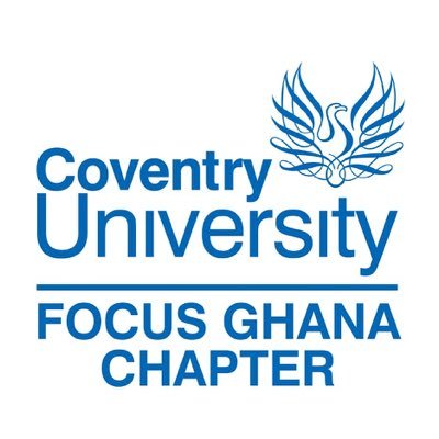 Friends Of Coventry University (FOCUS) Ghana Chapter - Coventry University Alumni Based In Ghana. Email: coventryunighana@gmail.com Tel: +233267621880